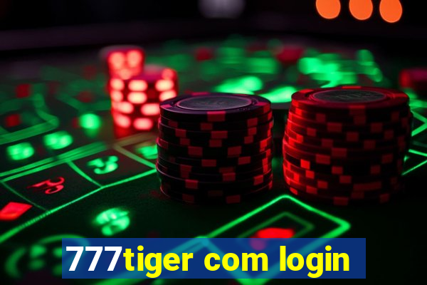 777tiger com login